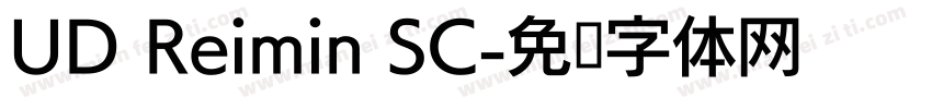 UD Reimin SC字体转换